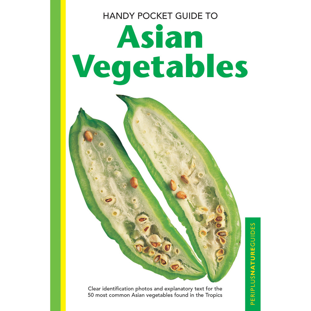 Handy Pocket Guide to Asian Vegetables(9780794607999) - Tuttle Publishing