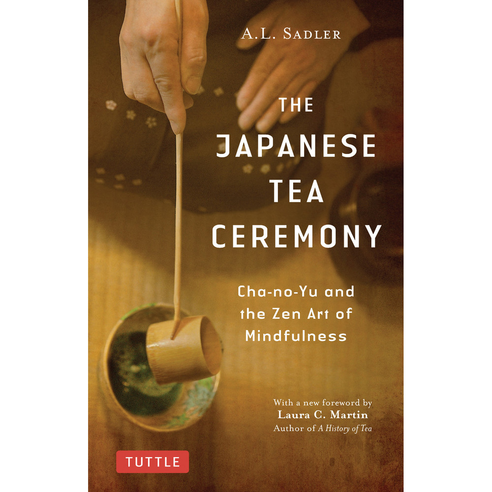 The Japanese Tea Ceremony (9784805315064)