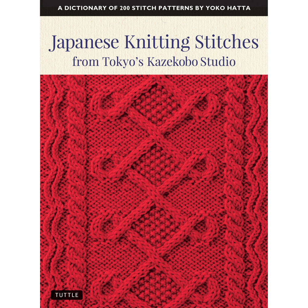 Japanese Knitting Stitches from Tokyo's Kazekobo Studio (9784805315187)