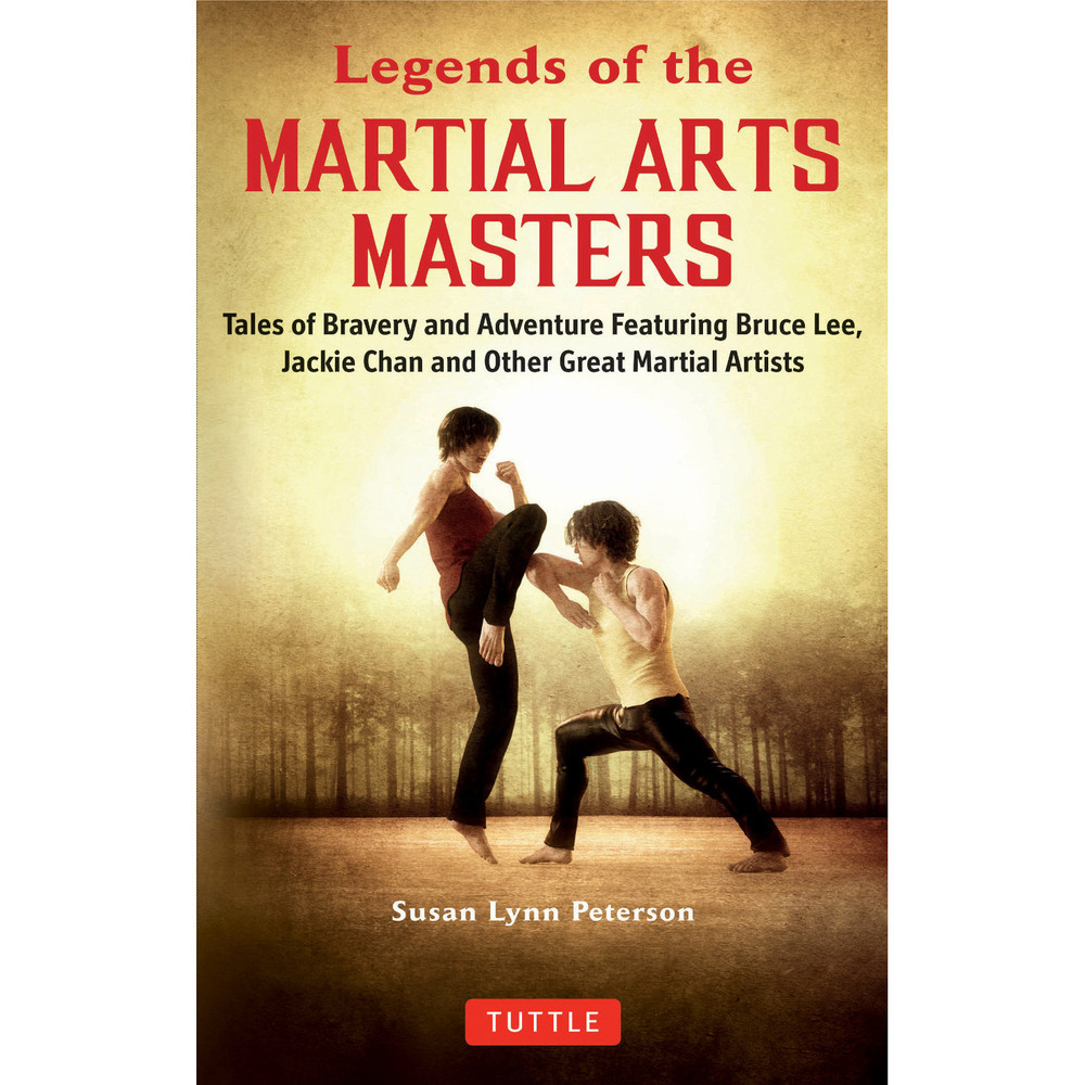 Legends of the Martial Arts Masters (9780804852050)