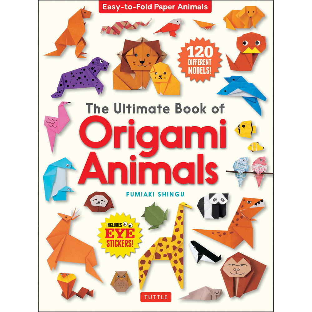 The Ultimate Book of Origami Animals (9784805315453)