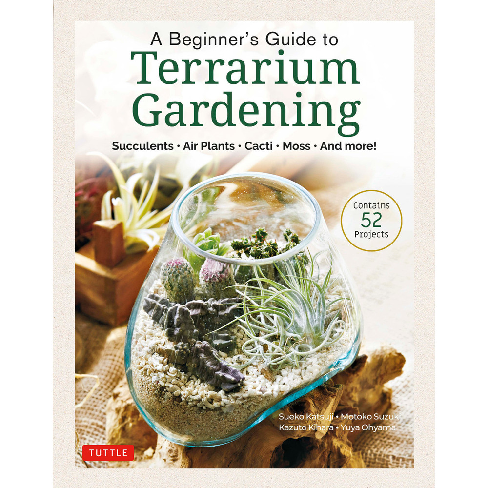 A Beginner's Guide to Terrarium Gardening (9780804854078)