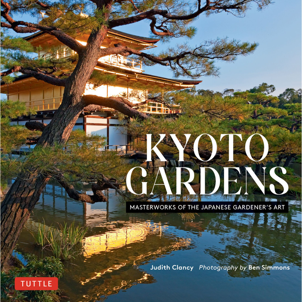 Kyoto Gardens (9784805315965) - Tuttle Publishing
