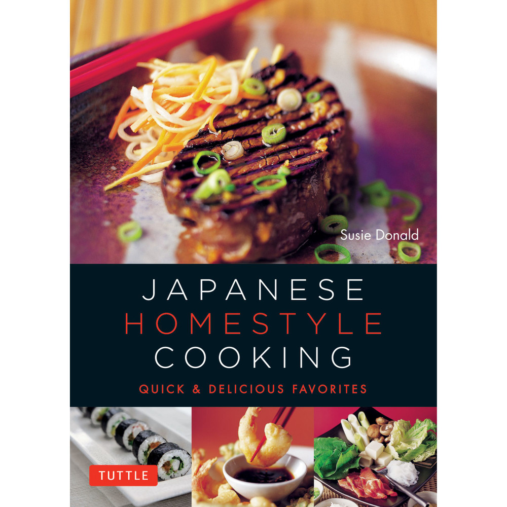 Japanese Homestyle Cooking (9780804857994)