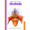 Handy Pocket Guide to Orchids (9780794601911)