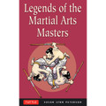 Legends of the Martial Arts Masters (9780804835183)