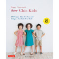 Happy Homemade: Sew Chic Kids(9784805312865)