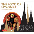 The Food of Myanmar (9780804844000)