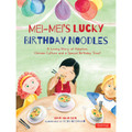 Mei-Mei's Lucky Birthday Noodles (9780804844611)