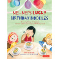 Mei-Mei's Lucky Birthday Noodles (9780804849784)