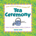 Tea Ceremony (9780804849883) - Tuttle Publishing