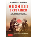 Bushido Explained (9784805315071) - Tuttle Publishing