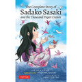 The Complete Story of Sadako Sasaki (9784805316177)