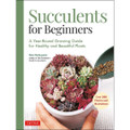 Succulents for Beginners (9780804854603)