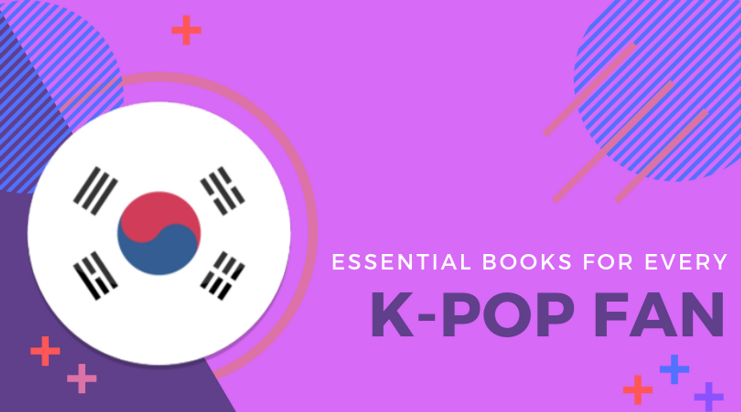 Essential Books for Every K-Pop Fan