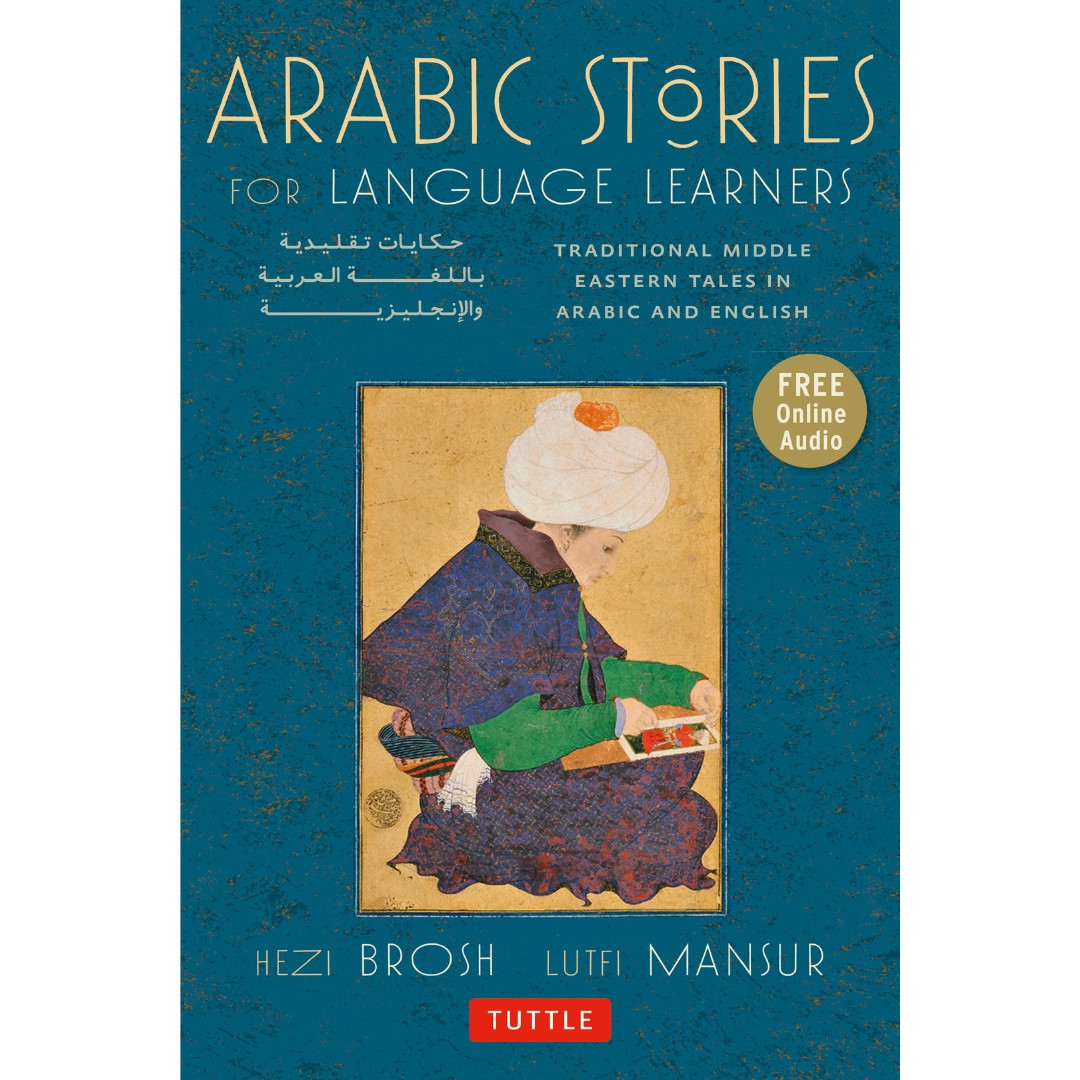 Arabic Stories for Language Learners (9780804843003) - Tuttle