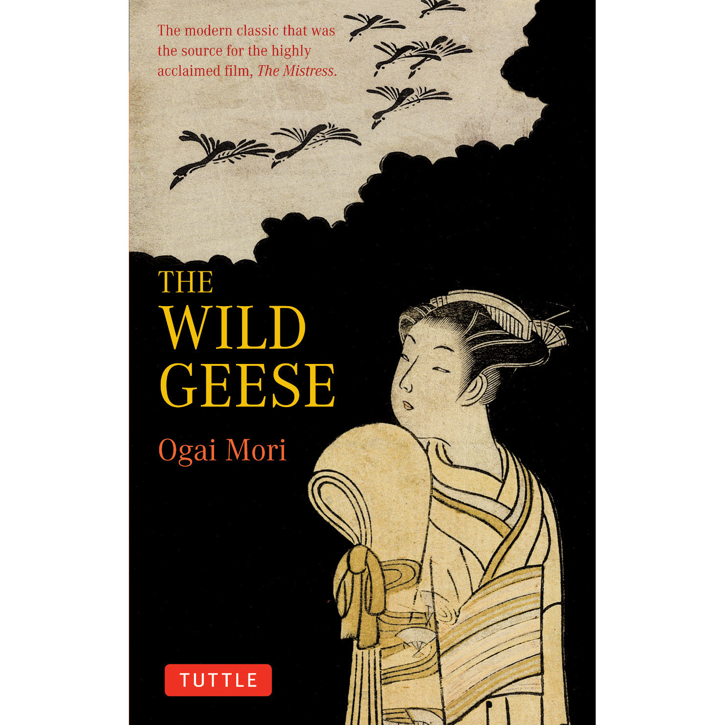 The Wild Geese (9784805308844) - Tuttle Publishing