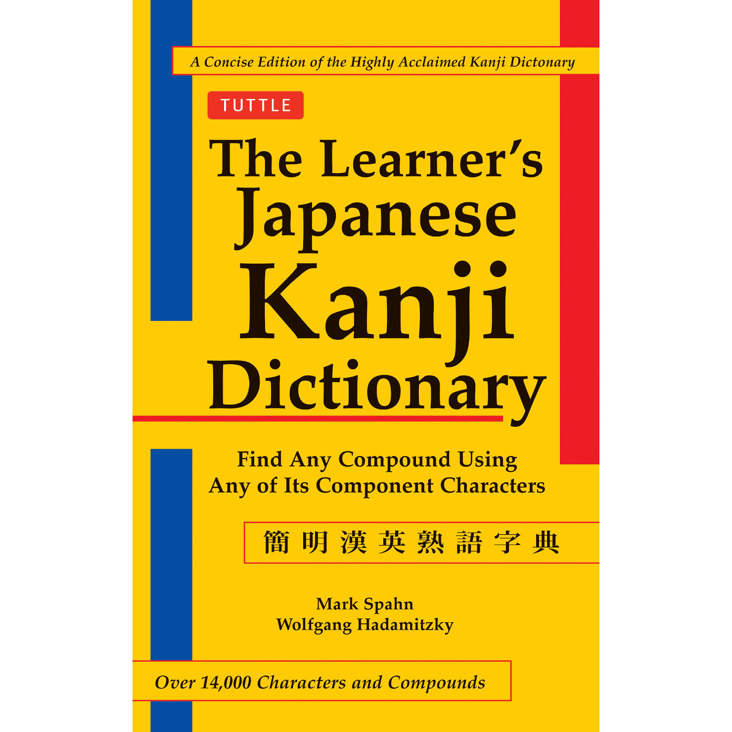 The Learner's Japanese Kanji Dictionary (9780804835565) - Tuttle