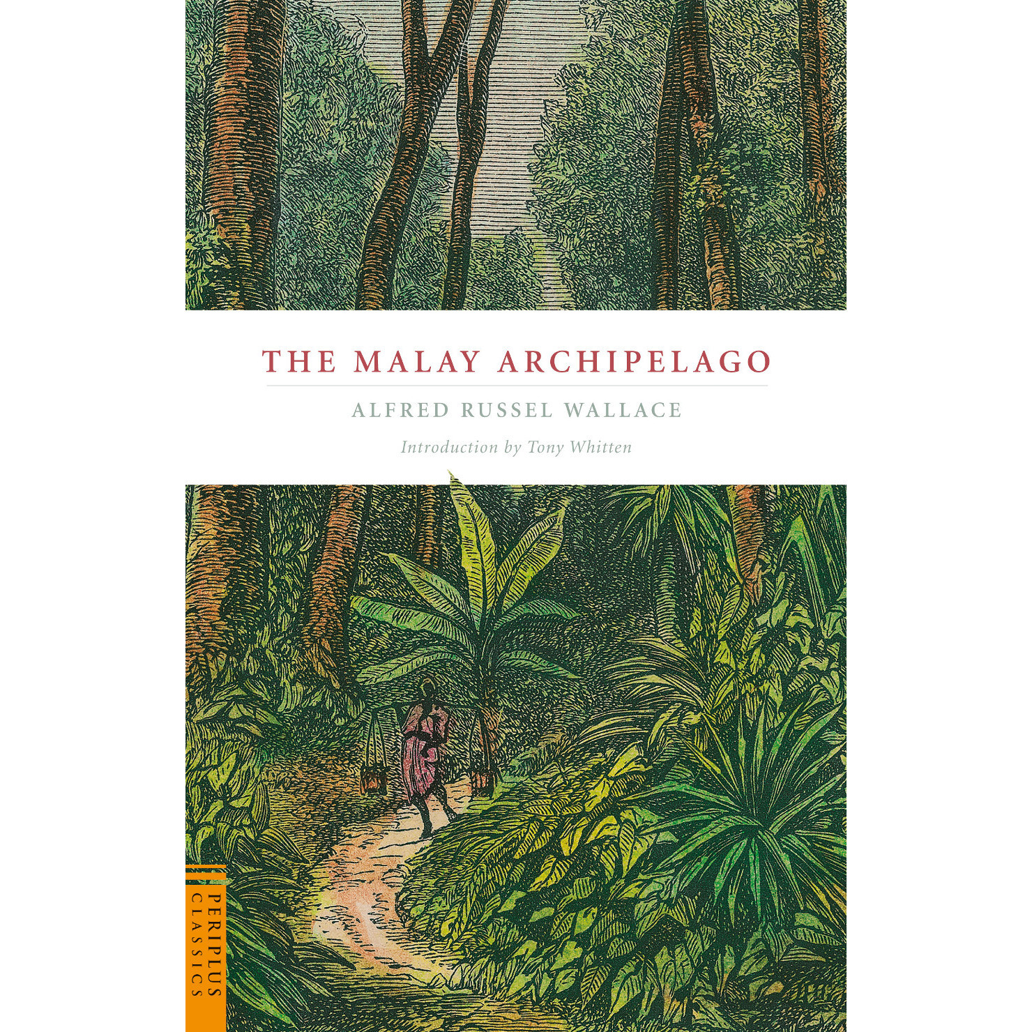 The Malay Archipelago (9780794605636) - Tuttle Publishing
