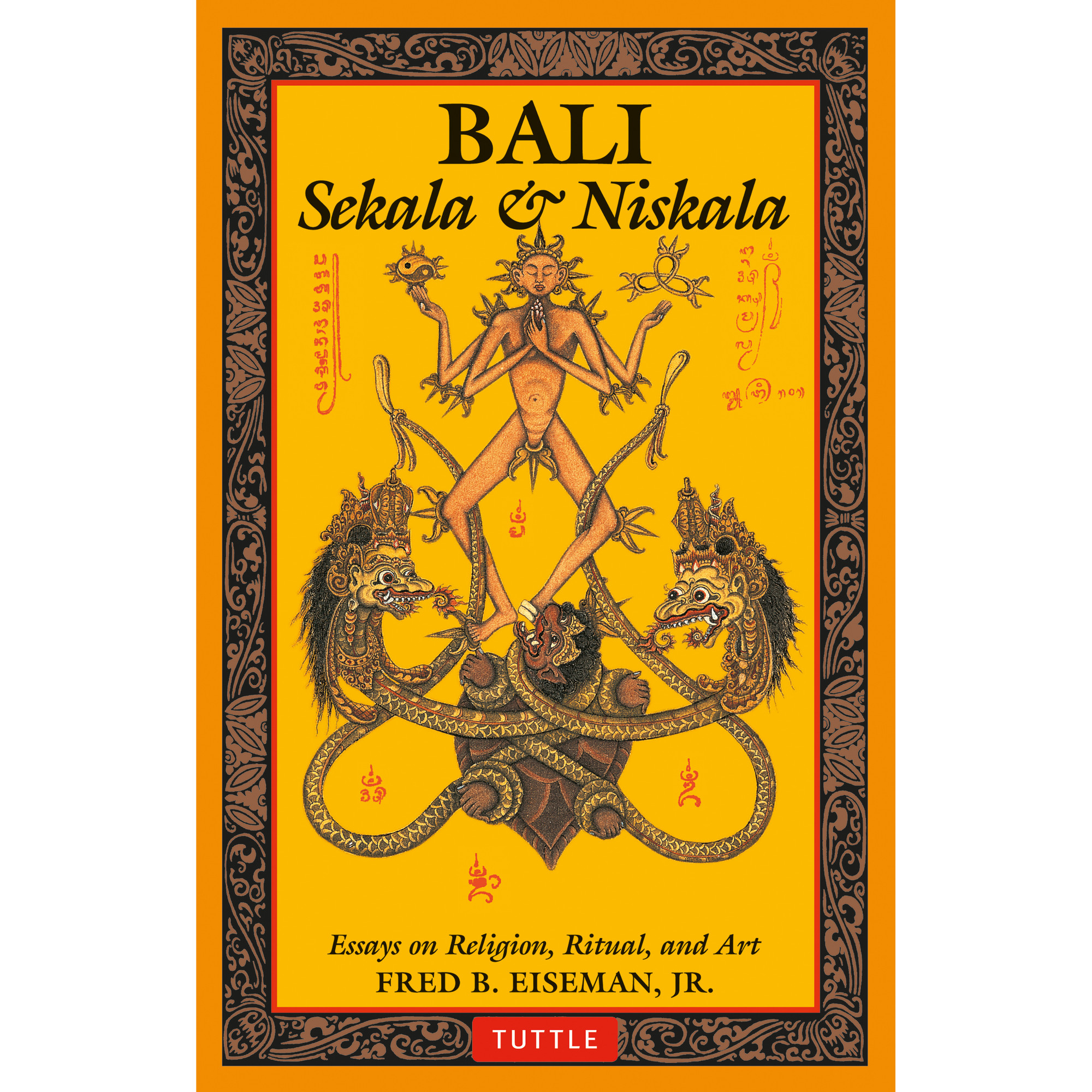 Bali: Sekala & Niskala (9780804840989) - Tuttle Publishing