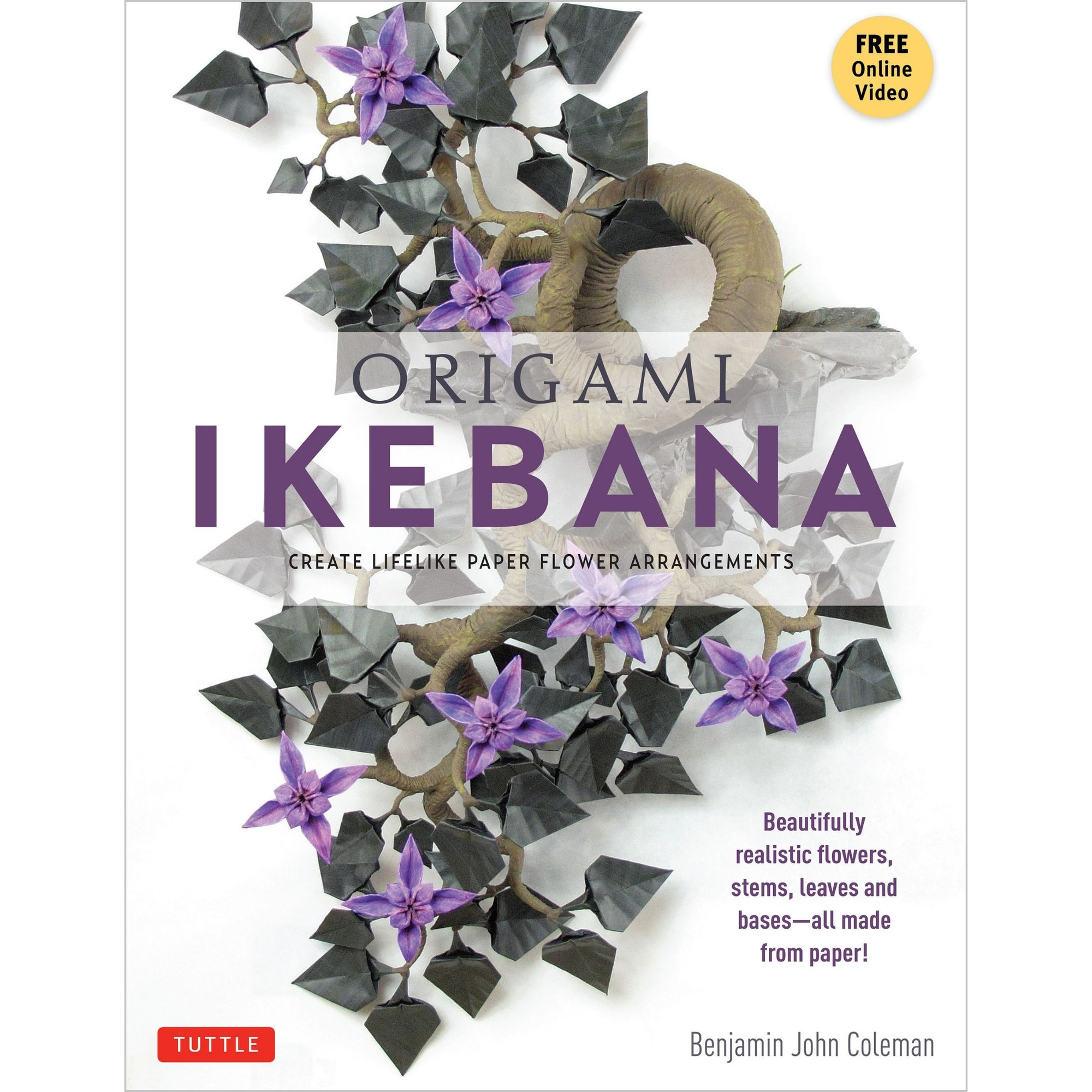 Origami Ikebana (9784805312421) - Tuttle Publishing