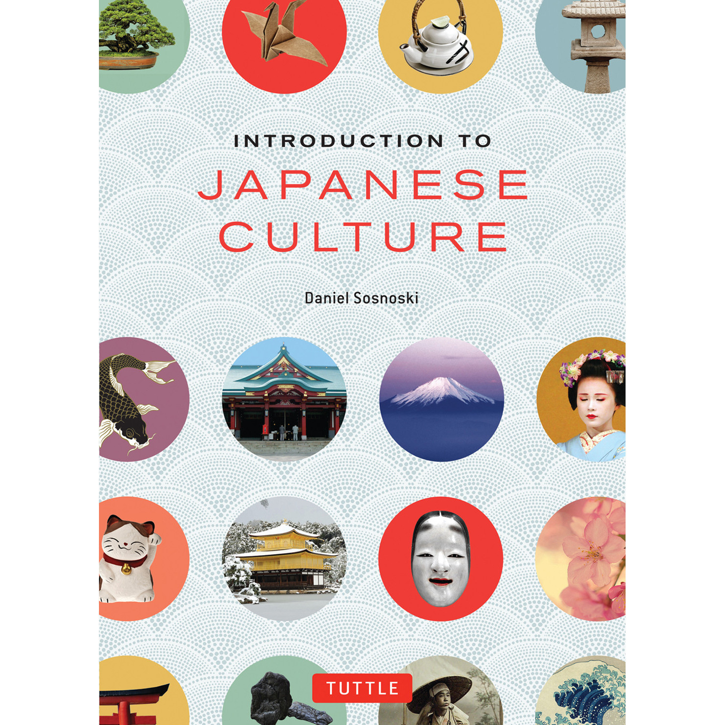 Introduction to Japanese Culture (9784805313138) - Tuttle Publishing