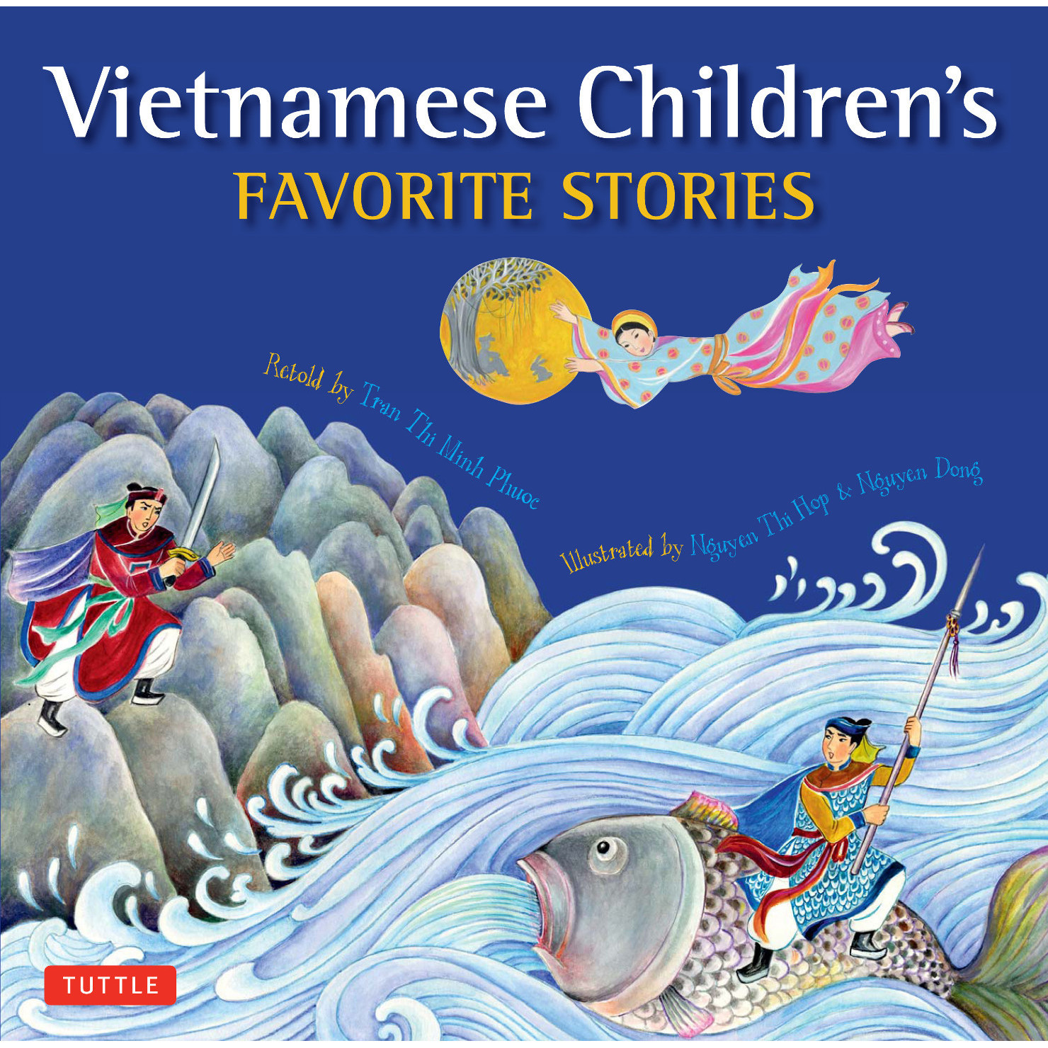 Vietnamese Children's Favorite Stories (9780804844291) - Tuttle