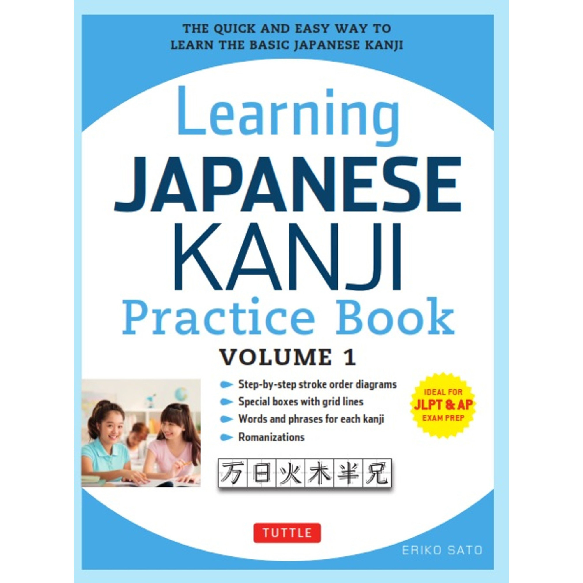 Learn Japanese Hiragana - The Workbook for Beginners: An Easy, Step-by-Step Study Guide and Writing Practice Book: The Best Way to Learn Japanese and [Book]