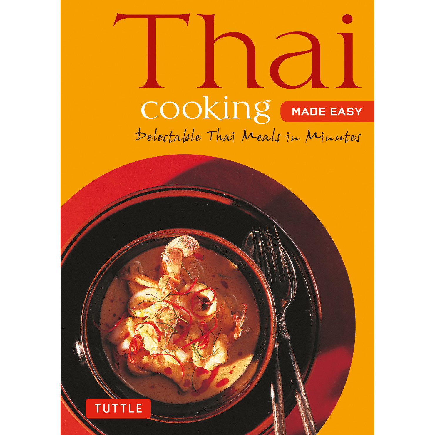 Thai Cooking Made Easy (9780804845090) - Tuttle Publishing