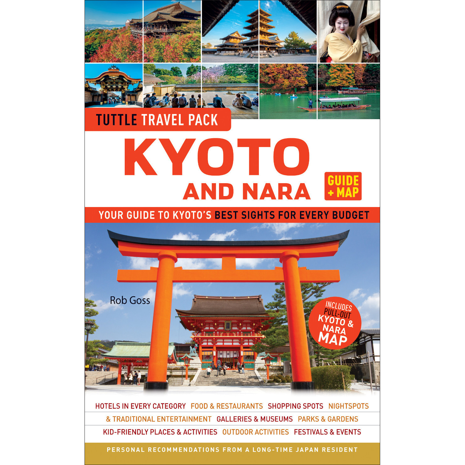 Kyoto and Nara Travel Guide + Map: Tuttle Travel Pack