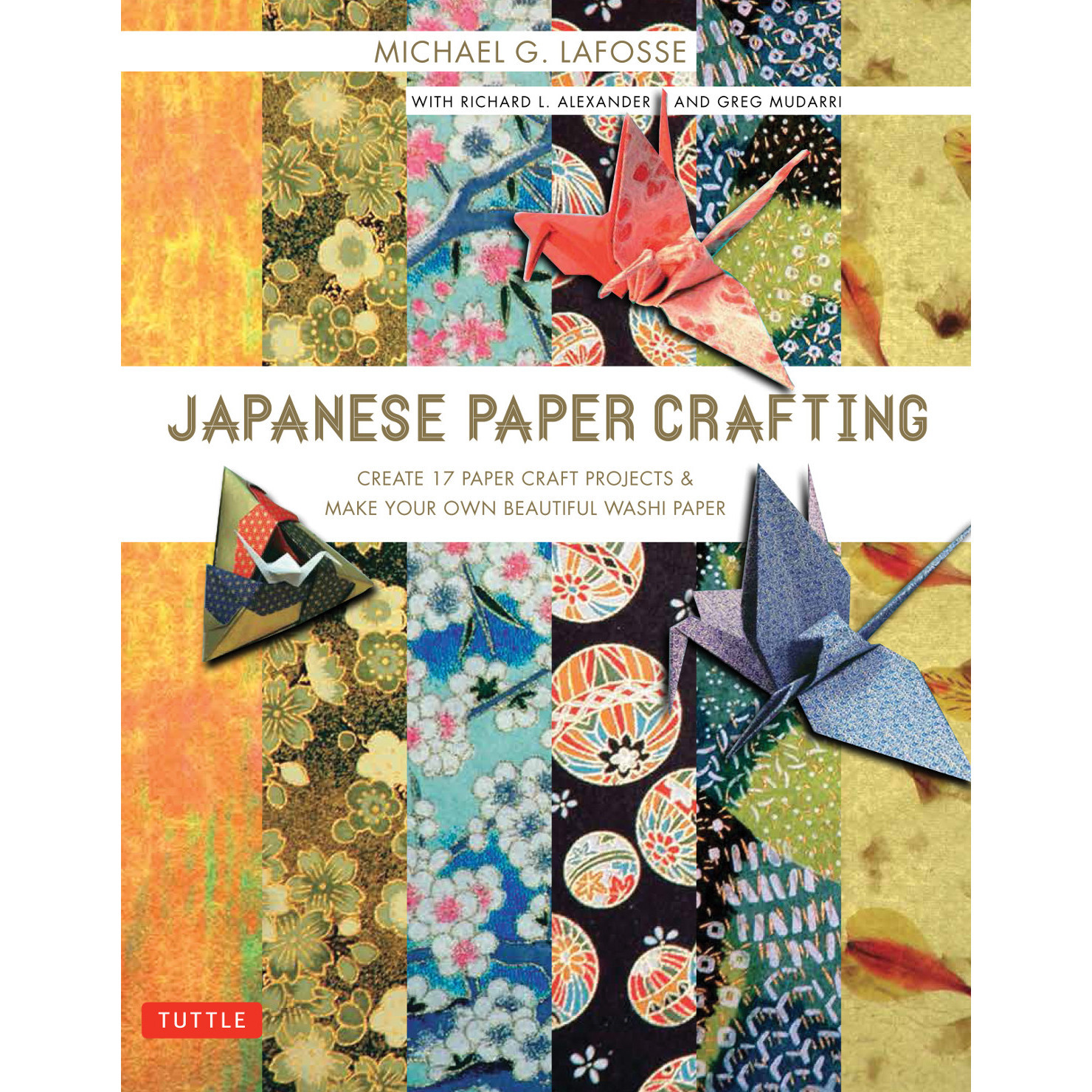 Japanese Paper Crafting (9780804847520) - Tuttle Publishing