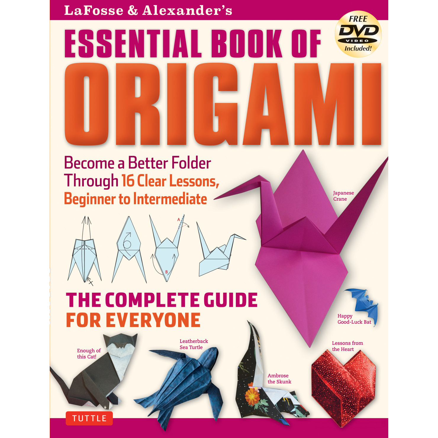LaFosse & Alexander's Essential Book of Origami (9784805312681
