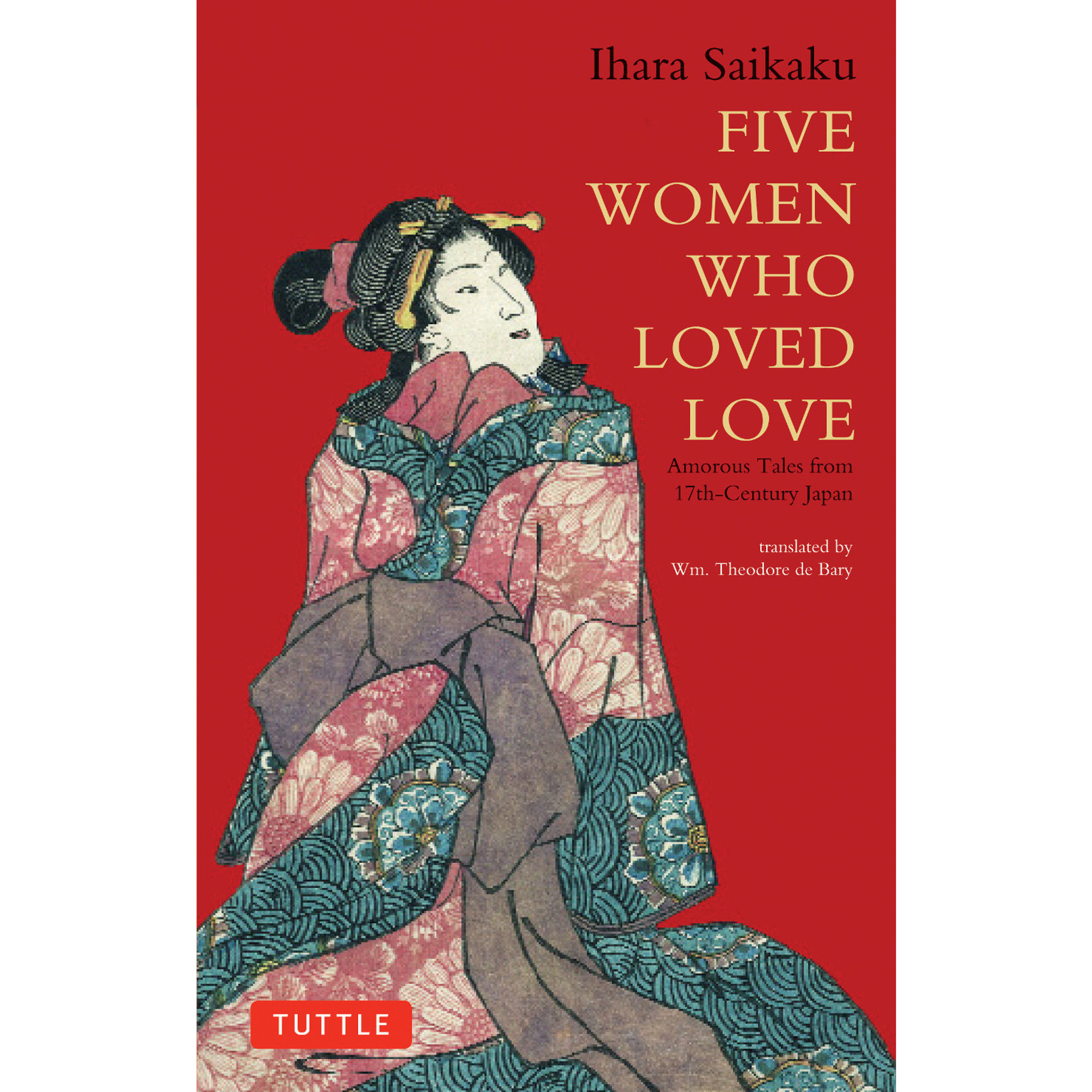 Five Women Who Loved Love (9784805310120)