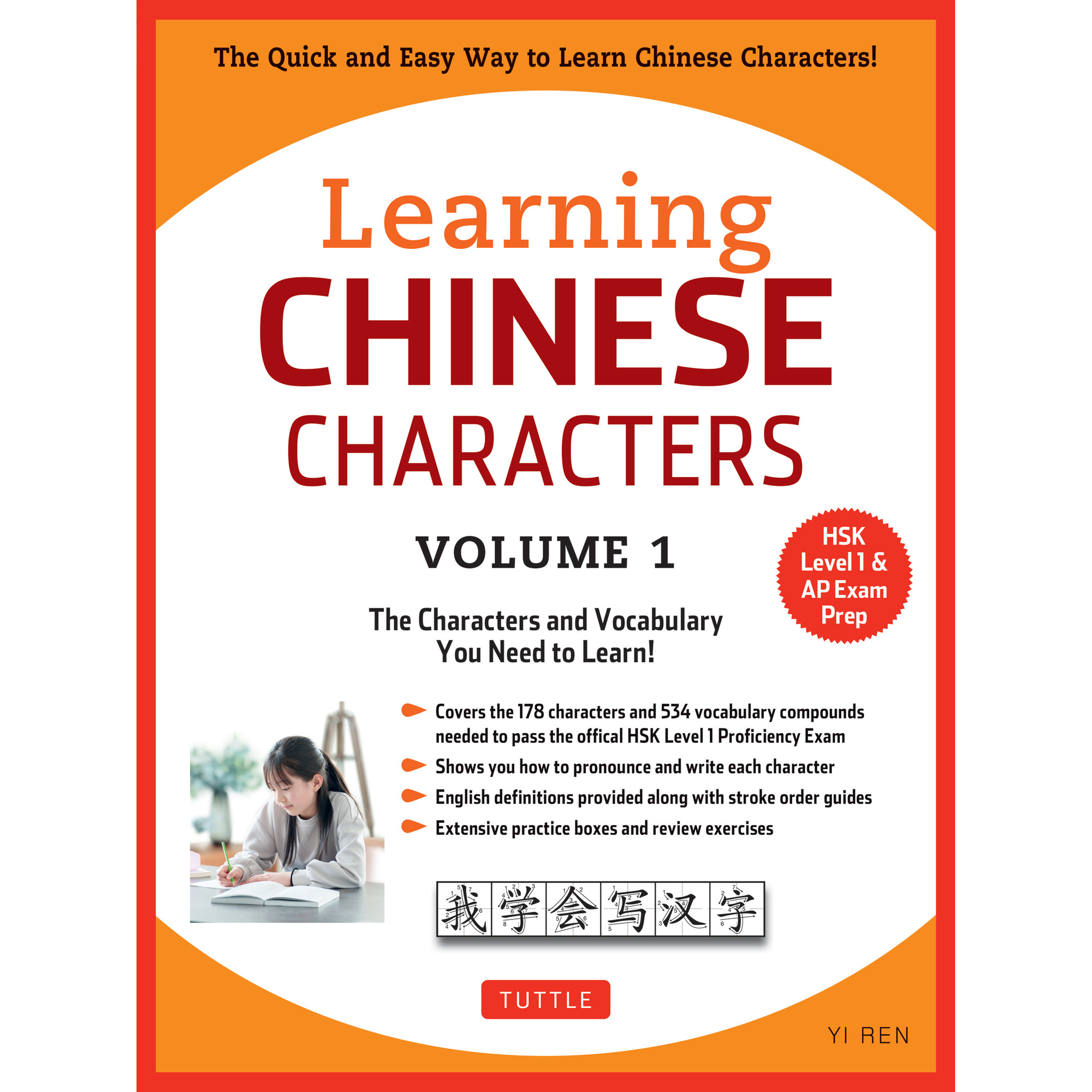 Learning Mandarin Chinese Characters Volume 1 (9780804844918
