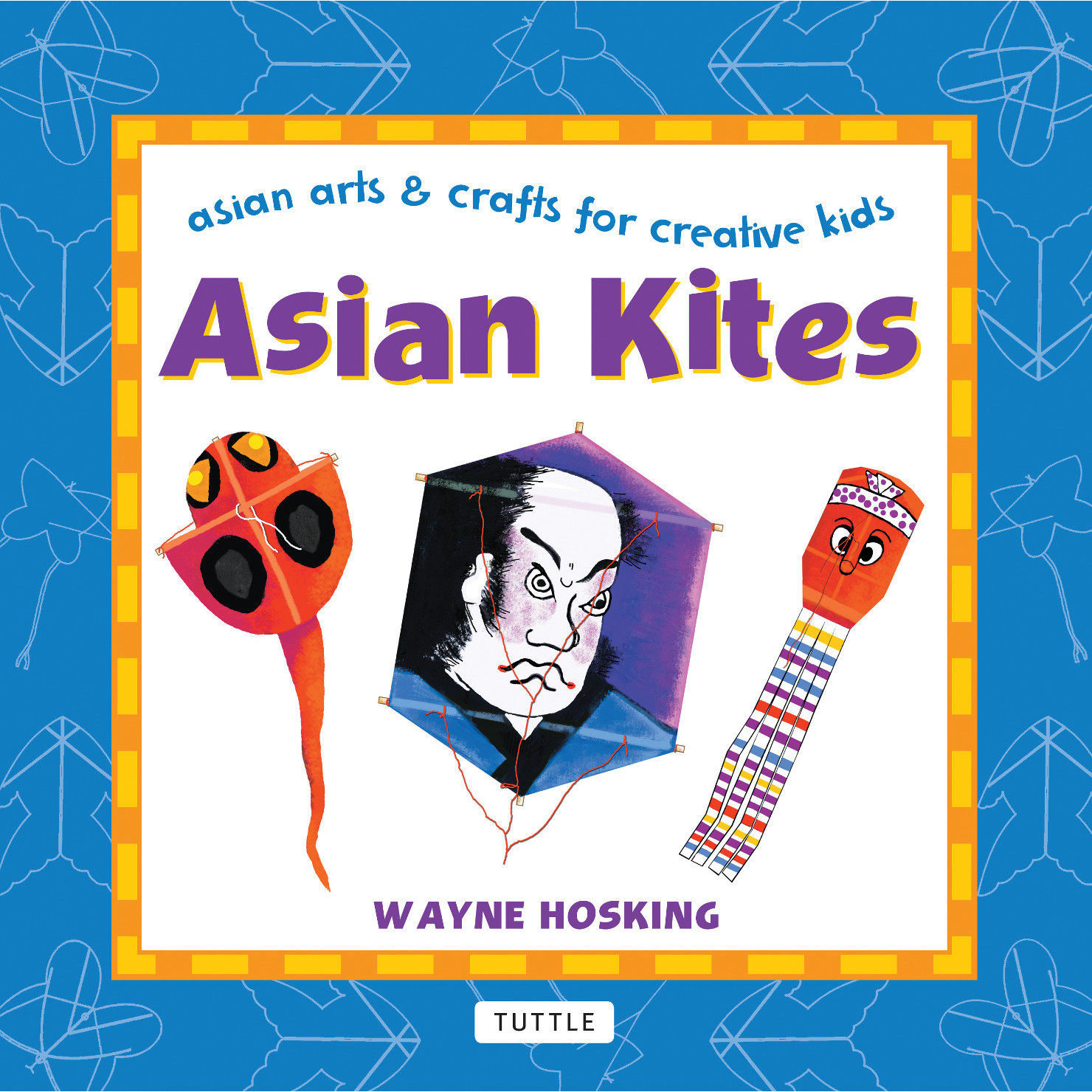 Asian Kites (9780804848695) - Tuttle Publishing