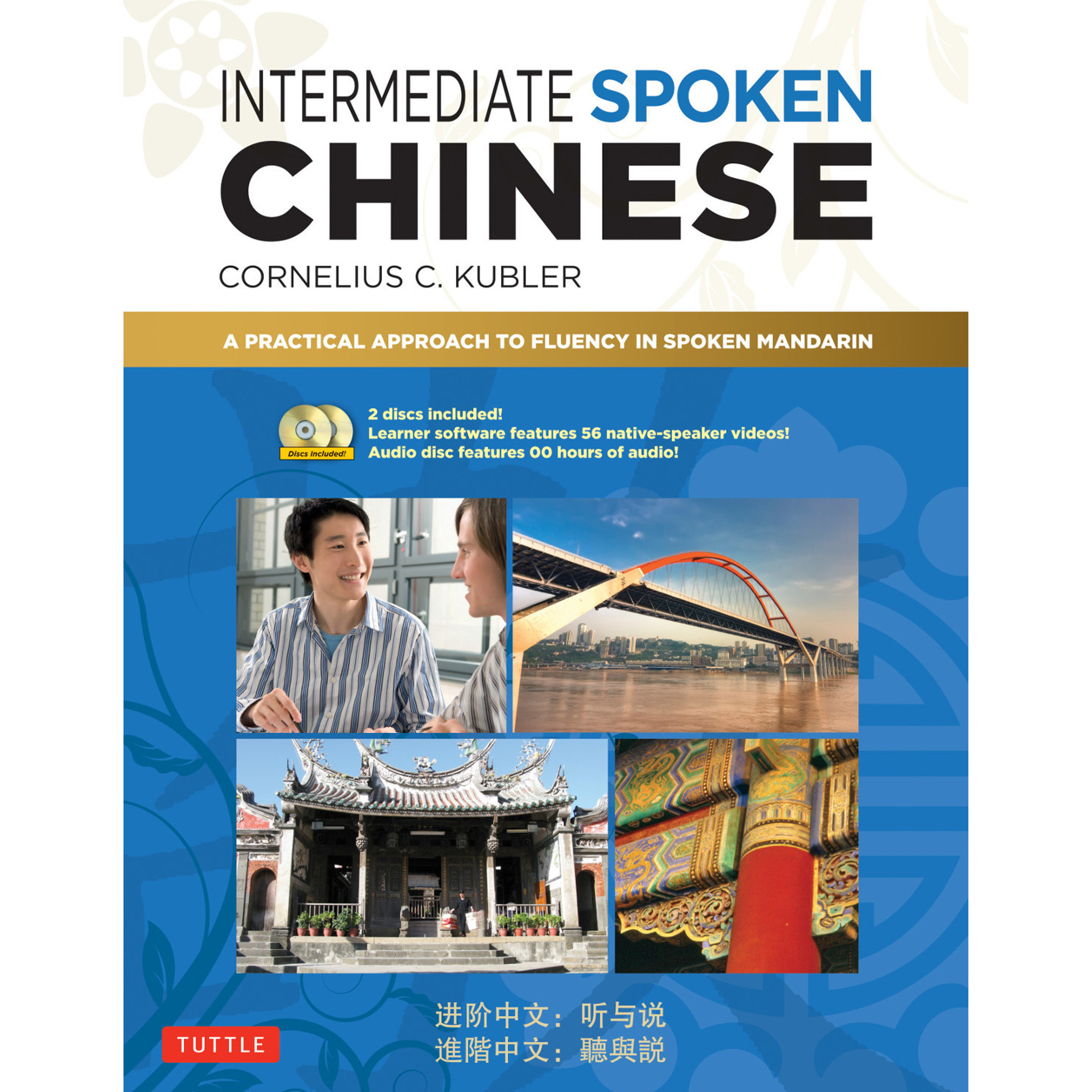 Intermediate Spoken Chinese (9780804850490)