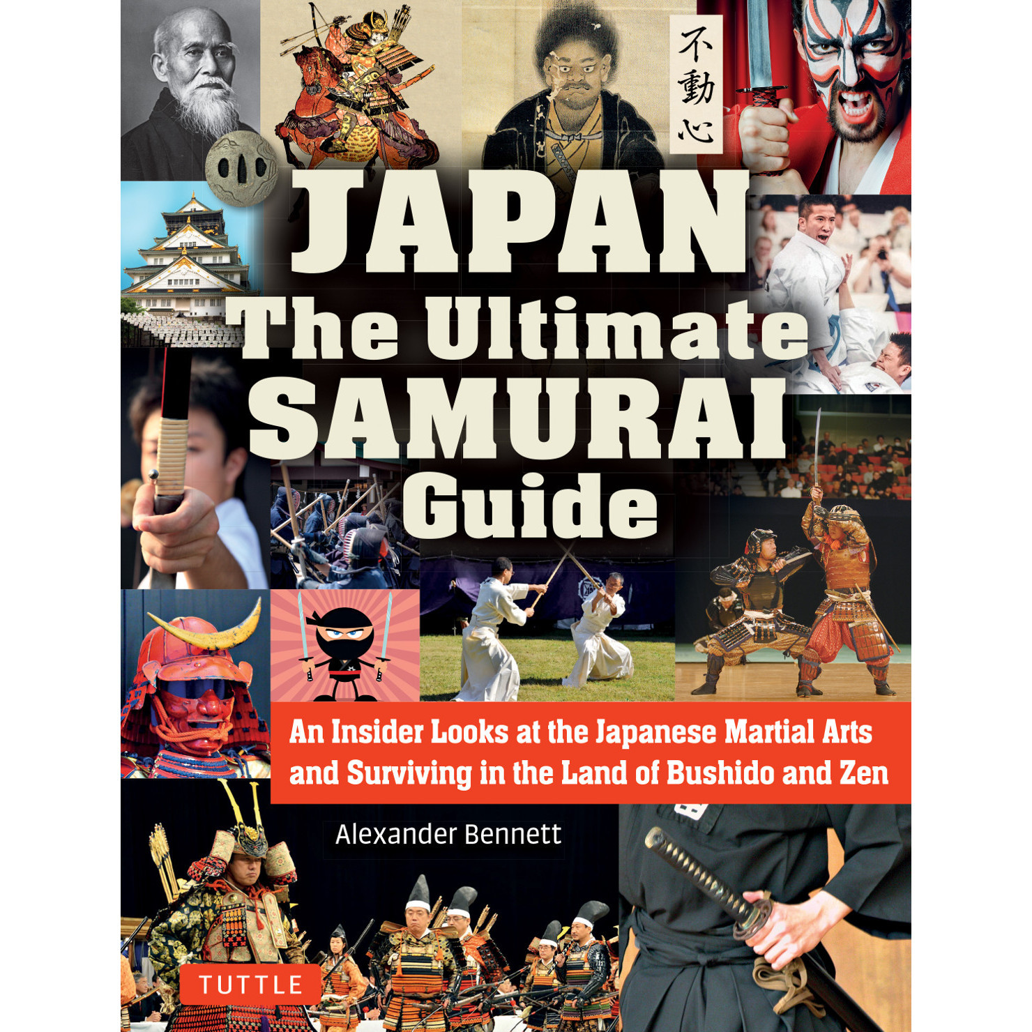Japan The Ultimate Samurai Guide (9784805313756) - Tuttle Publishing