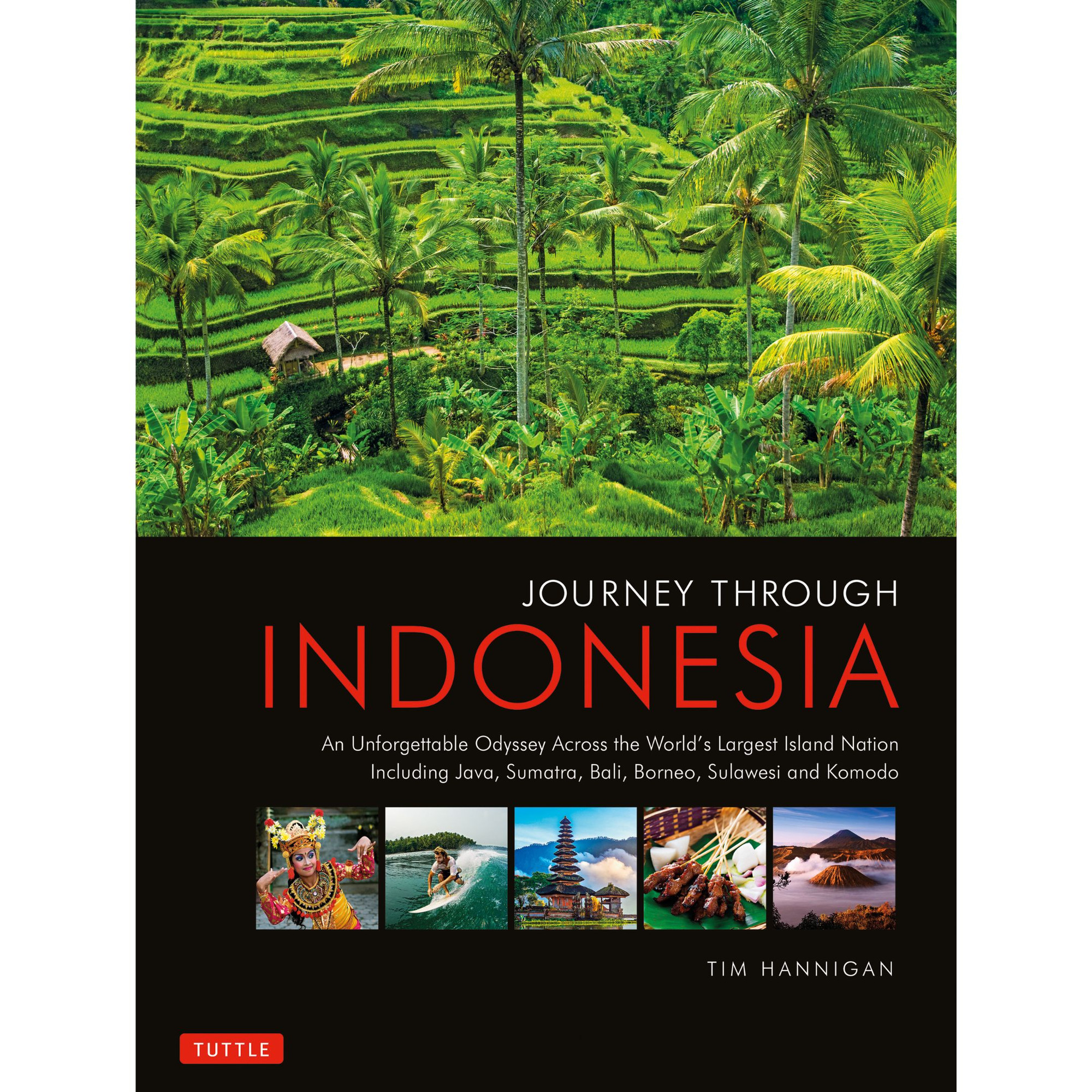 Journey Through Indonesia (9780804847117) - Tuttle Publishing
