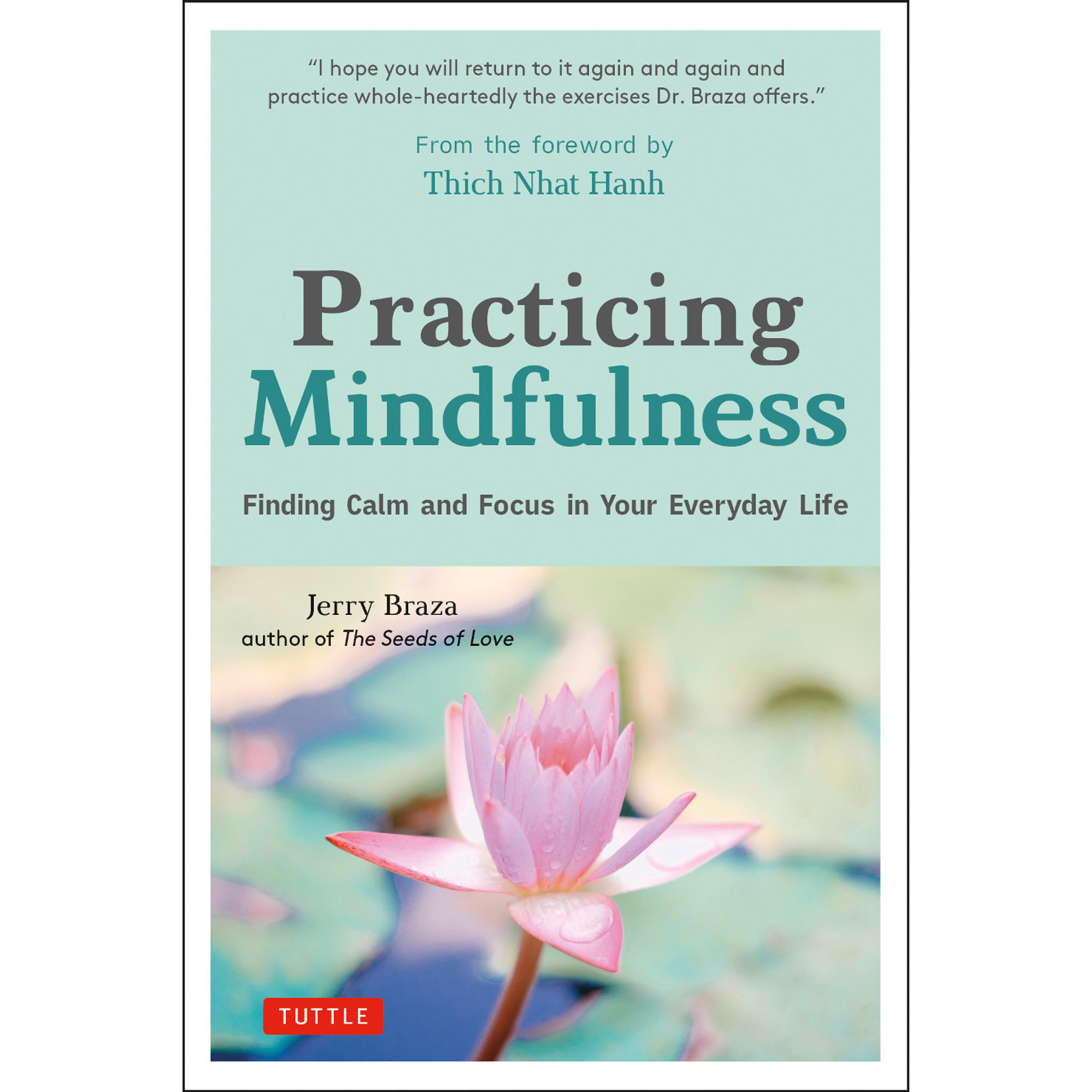 Practicing Mindfulness (9780804852609) - Tuttle Publishing