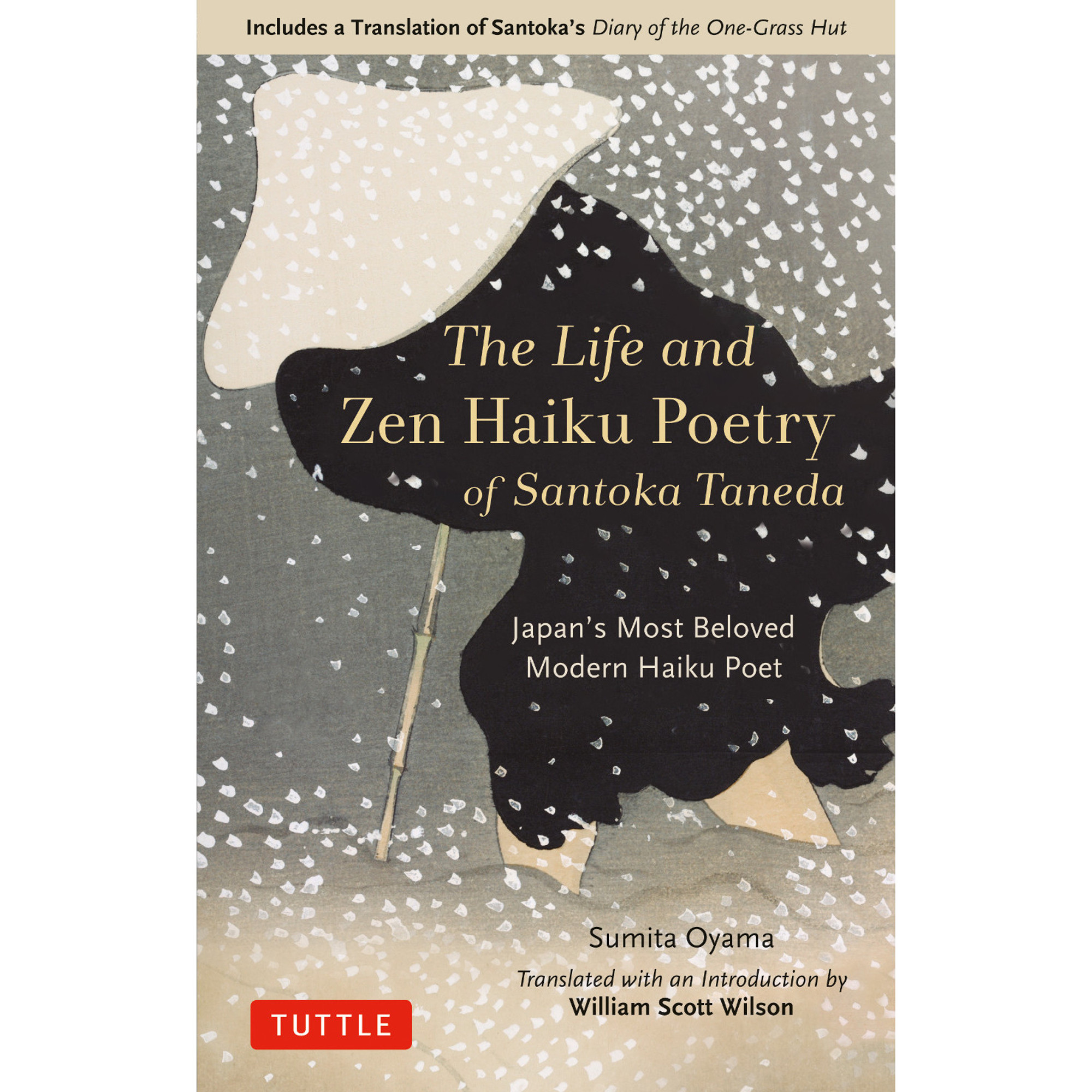 The Life And Zen Haiku Poetry Of Santoka Taneda 9784805316559 Tuttle Publishing 