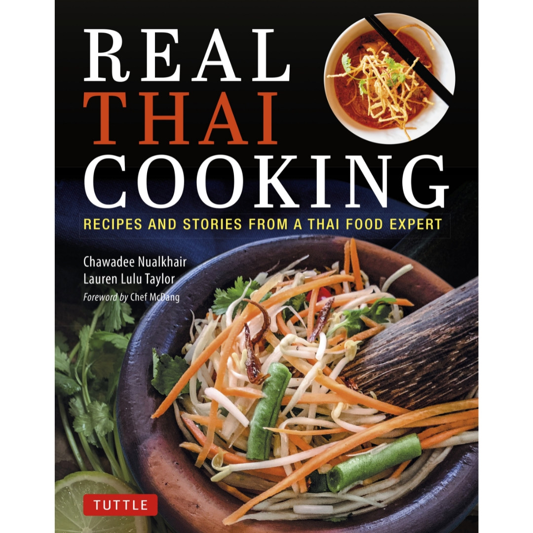 Real Thai Cooking (9780804855587) - Tuttle Publishing