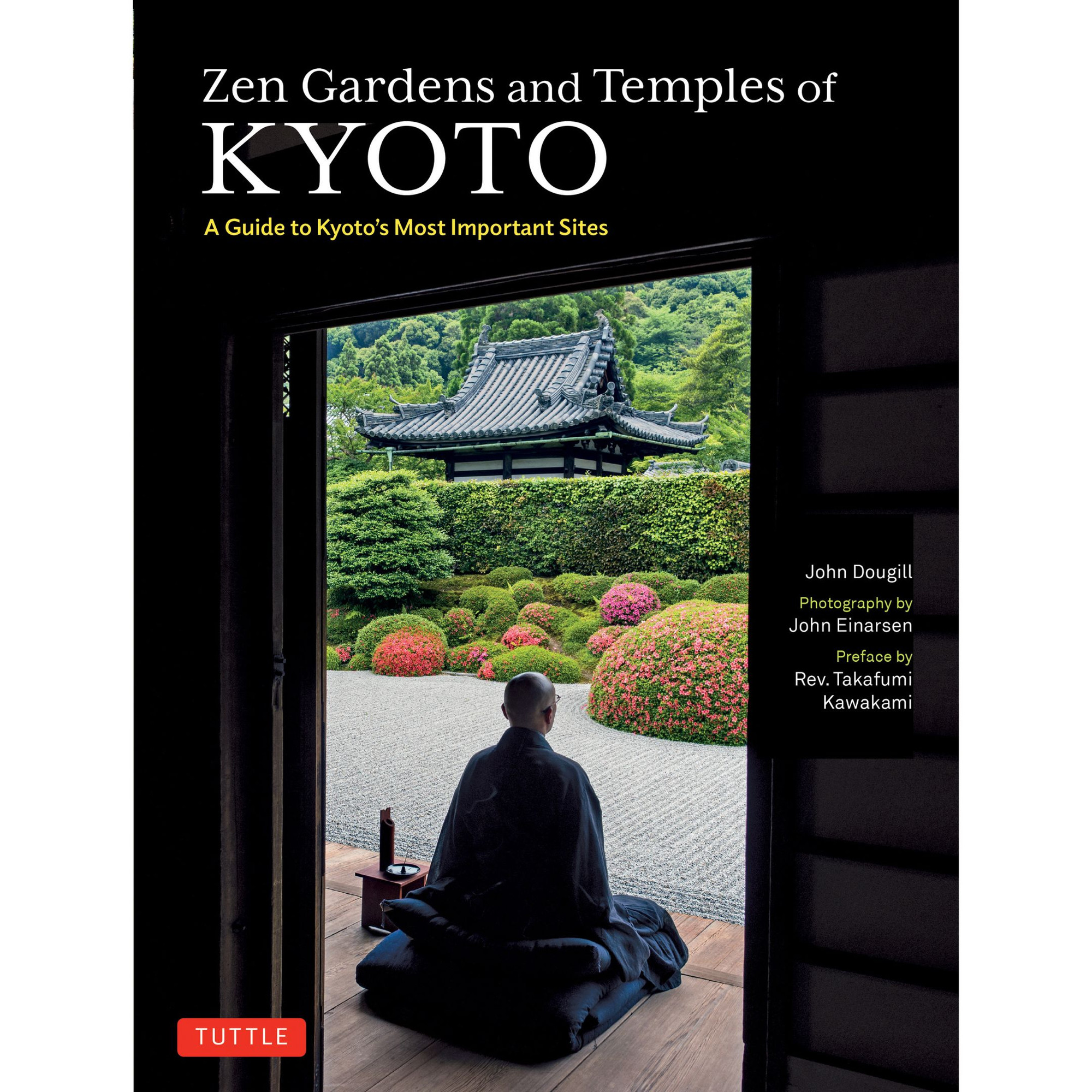 Zen Gardens and Temples of Kyoto (9784805318089) - Tuttle Publishing