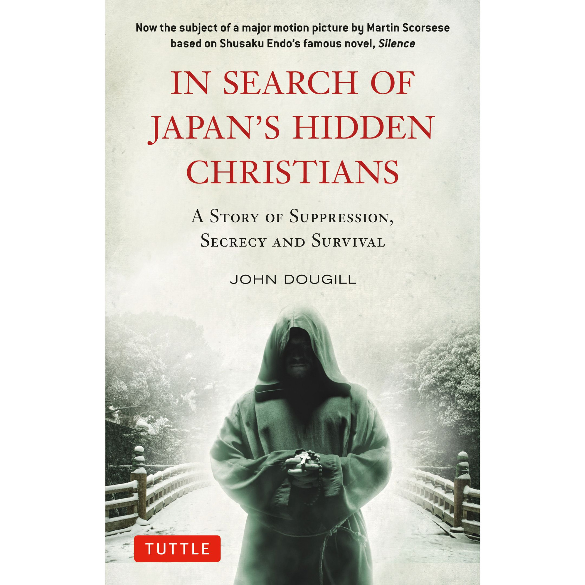 In Search of Japan's Hidden Christians (9780804858793) - Tuttle