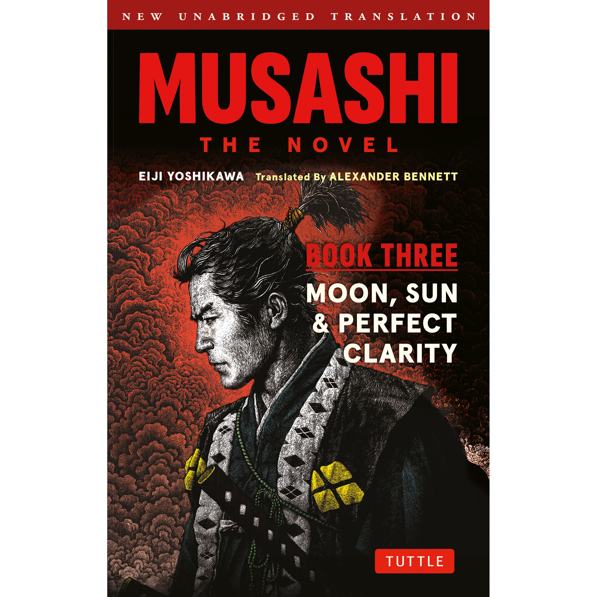 Musashi: Book Three - Moon, Sun & Perfect Clarity- The Novel