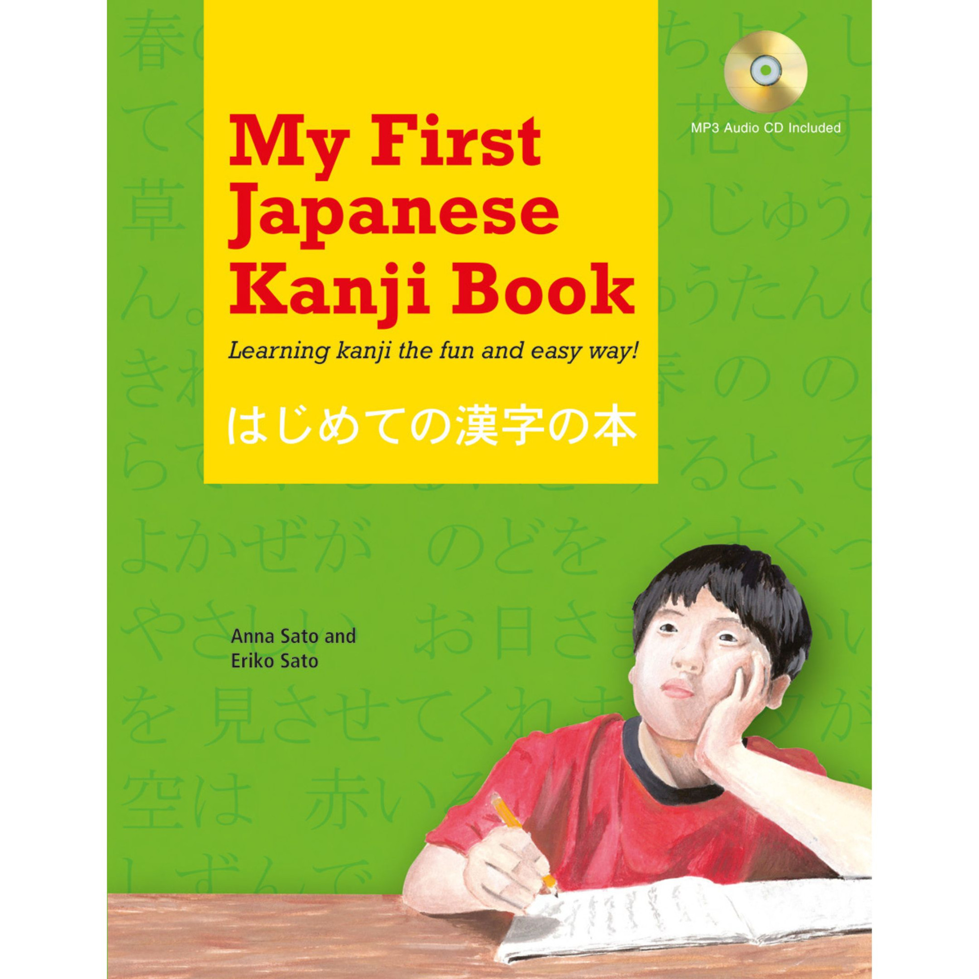 My First Japanese Kanji Book (9780804858779) - Tuttle Publishing