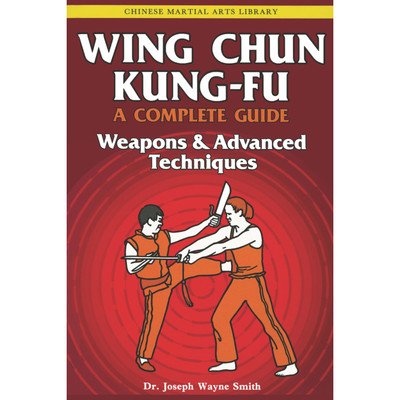 Wing Chun Kung-Fu Volume 3 (9780804817202)
