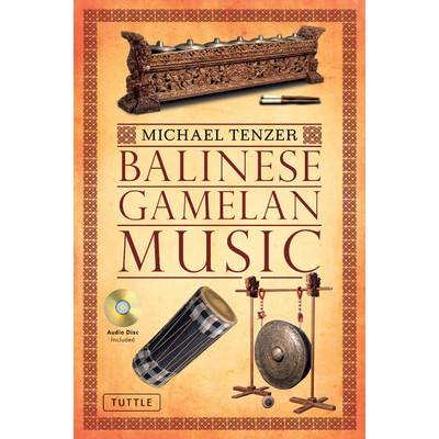 Balinese Dance, Drama & Music (9780804852760) - Tuttle Publishing