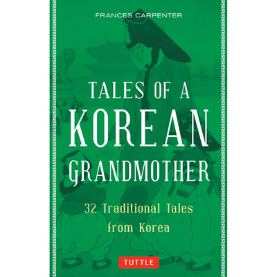 Tales of a Korean Grandmother (9780804851602)