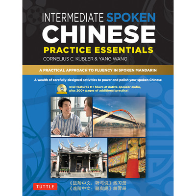 Basic Spoken Chinese Practice Essentials (9780804840149) - Tuttle