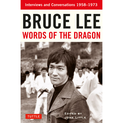 Bruce Lee Words of the Dragon (9780804850001)